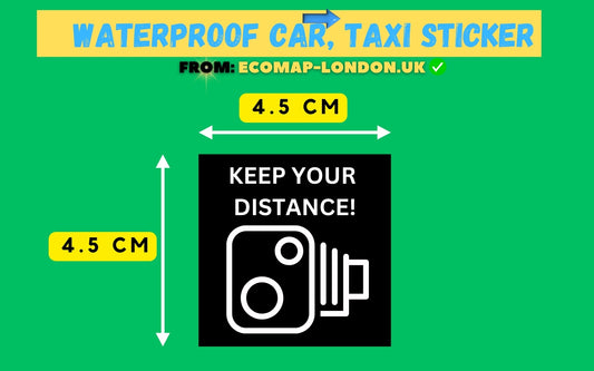 ''Keep Your Distance'' Adhesive Waterproof Taxi Sticker 4.5cm x 4.5cm